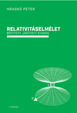Hraskó Péter: Relativitáselmélet