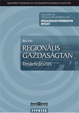 Illés Iván: Regionális gazdaságtan