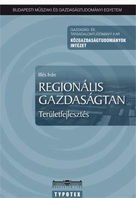 Illés Iván: Regionális gazdaságtan