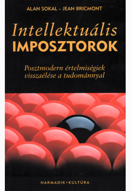 Alan Sokal - Jean Bricmont: Intellektuális imposztorok