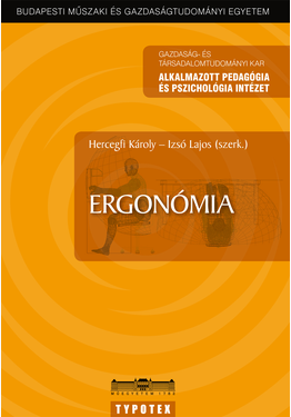 Hercegfi Károly - Izsó Lajos: Ergonómia