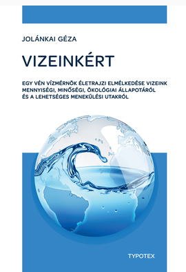 Jolánkai Géza: Vizeinkért
