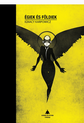 Ignacy Karpowicz: Égiek és földiek
