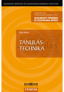 Kata János: Tanulástechnika
