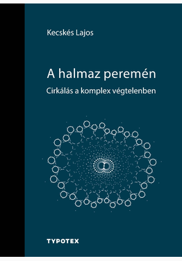 Kecskés Lajos: A halmaz peremén