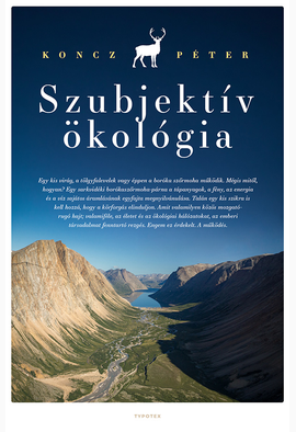 Koncz Péter: Szubjektív ökológia