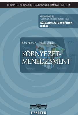 Herczeg Márton - Kósi Kálmán - Valkó László: Környezetmenedzsment