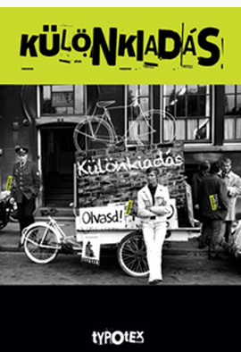 Hajabács Enikő (szerk.) - Sosity Beáta (szerk.): Különkiadás