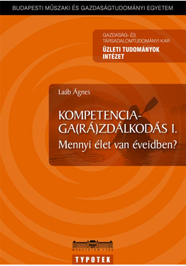 Laáb Ágnes: Kompetenciaga(rá)zdálkodás I.