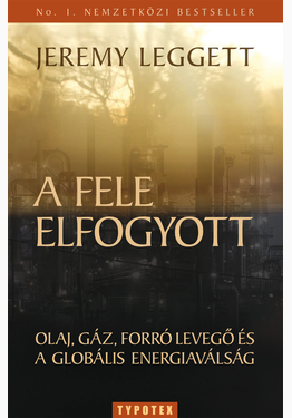 Jeremy Leggett: A fele elfogyott