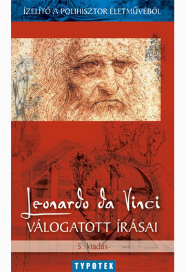 Csorba F. László (szerk.): Leonardo da Vinci válogatott írásai