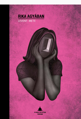 Levente Mete - Levent Mete: Rika agyában