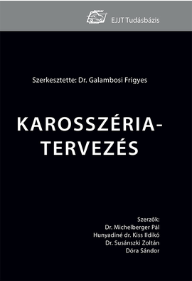 Galambosi Frigyes (szerk.): Karosszériatervezés