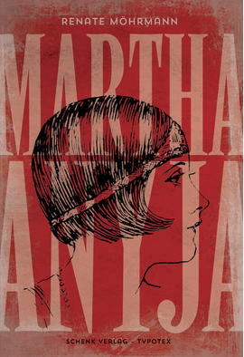 Renate Möhrmann: Martha anyja