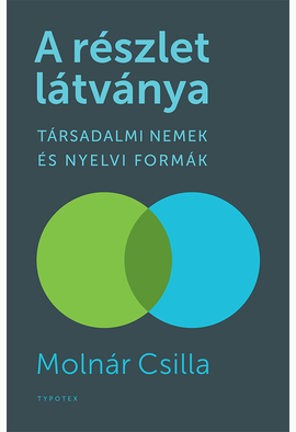 Molnár Csilla: A részlet látványa