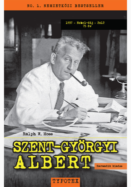 Ralph W. Moss: Szent-Györgyi Albert