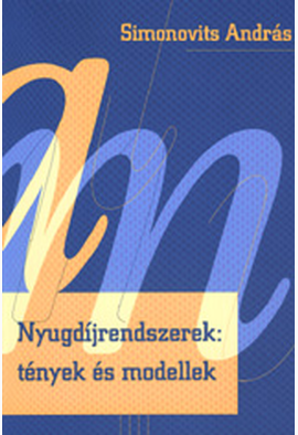 Simonovits András: Nyugdíjrendszerek