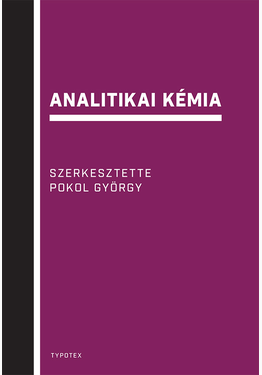 Pokol György (szerk.): Analitikai kémia