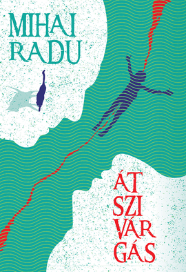 Mihai Radu: Átszivárgás