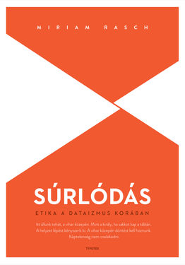 Miriam Rasch: Súrlódás