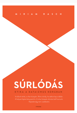 Miriam Rasch: Súrlódás