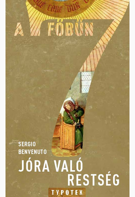 Benvenuto Sergio: Jóra való restség