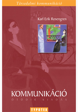 Karl Erik Rosengren: Kommunikáció