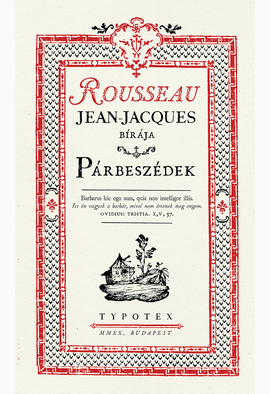 Jean-Jacques Rousseau: Párbeszédek