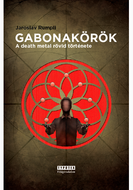 Jaroslav Rumpli: Gabonakörök