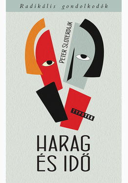 Peter Sloterdijk: Harag és idő