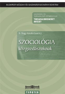 S. Nagy Katalin: Szociológia közgazdászoknak