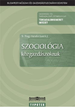 S. Nagy Katalin: Szociológia közgazdászoknak