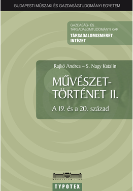 Rajkó Andrea - S. Nagy Katalin: Művészettörténet II.