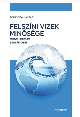 Somlyódy László: Felszíni vizek minősége