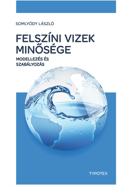 Somlyódy László: Felszíni vizek minősége