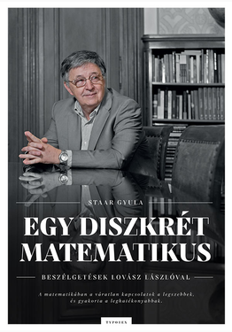 Staar Gyula: Egy diszkrét matematikus