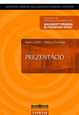 Lőrincz Éva Anna - Sturcz Zoltán: Prezentáció
