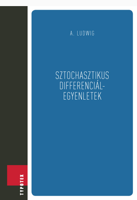 Arnold Ludwig: Sztochasztikus differenciálegyenletek