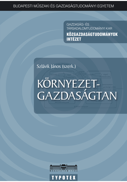 Szlávik János (szerk.): Környezetgazdaságtan