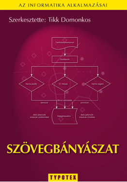 Tikk Domonkos (szerk.): Szövegbányászat