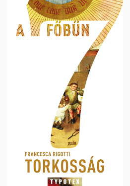 Francesca Rigotti: Torkosság