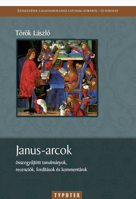 Török László: Janus-arcok