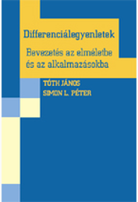 Simon L. Péter - Tóth János: Differenciálegyenletek