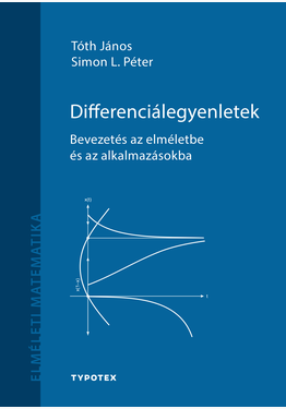 Tóth János - Simon L. Péter: Differenciálegyenletek - harmadik, javított kiadás