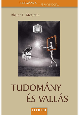 Alister McGrath: Tudomány és vallás