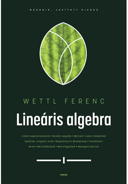 Wettl Ferenc: Lineáris algebra