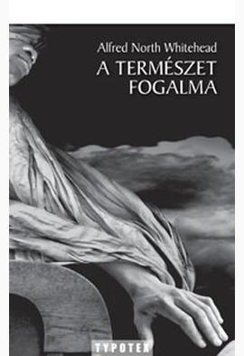 Alfred North Whitehead: A természet fogalma