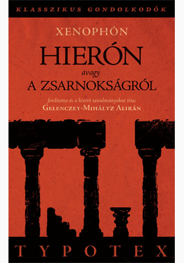 Xenophón : Hierón, avagy a zsarnokságról