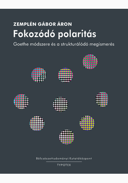 Zemplén Gábor: Fokozódó polaritás