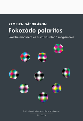 Zemplén Gábor: Fokozódó polaritás